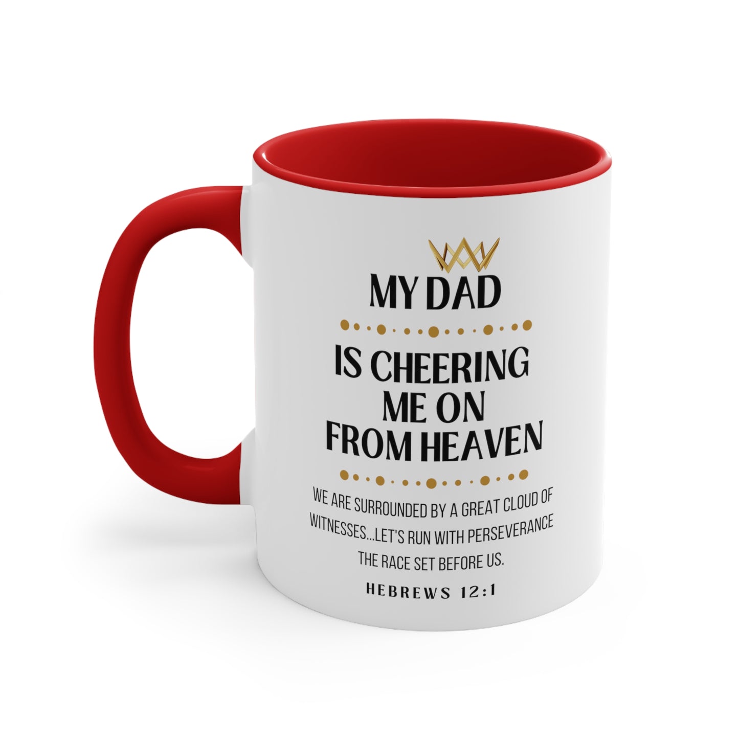 Dad Memorial Gift Mug, Cheering Me on from Heaven