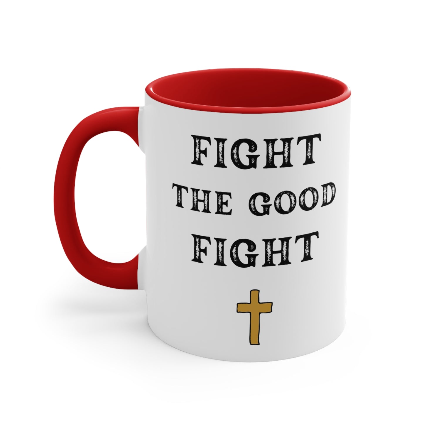 Christian Bible Gift Mug, 2 Timothy 4:8, Fight the Good Fight