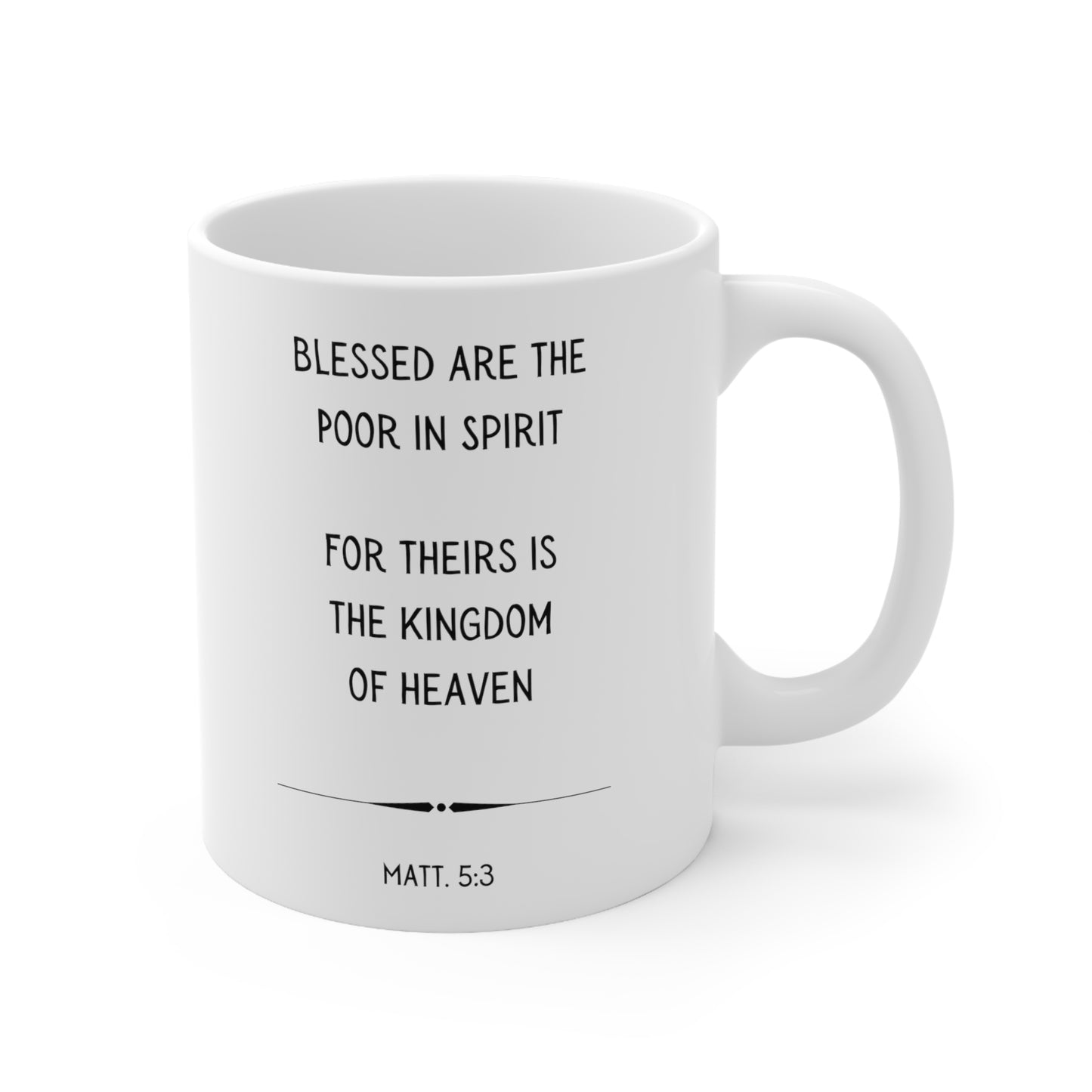 Scripture Mug, Blessed Are the Poor In Spirit, Matthew 5:3