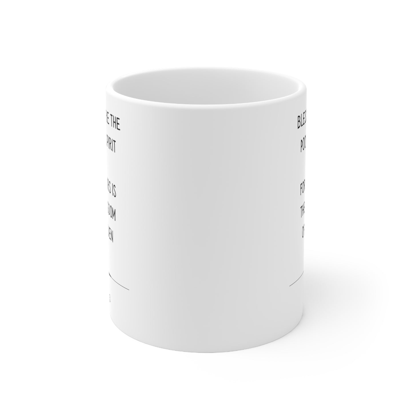 Scripture Mug, Blessed Are the Poor In Spirit, Matthew 5:3