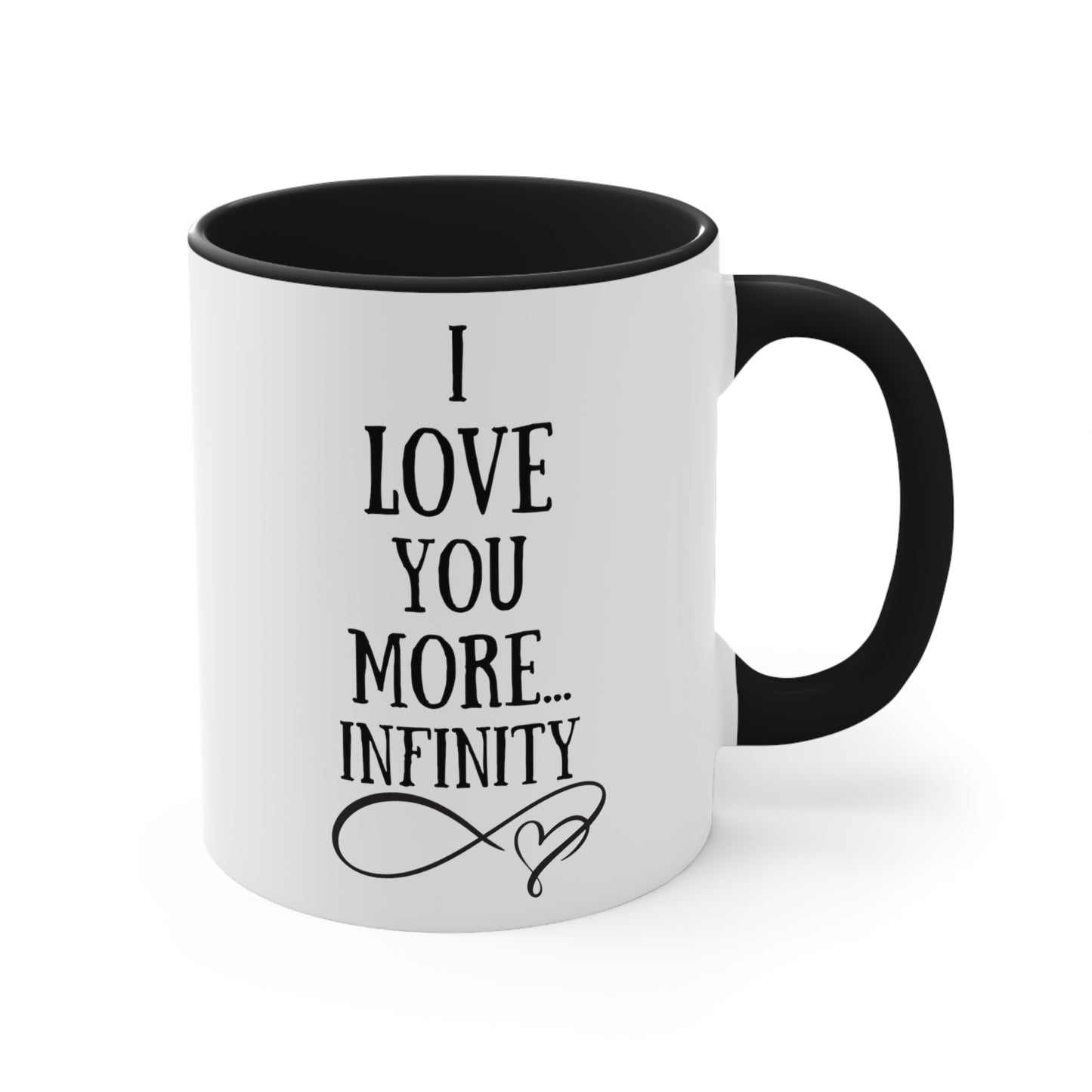 I Love You More Infinity Gift Mug
