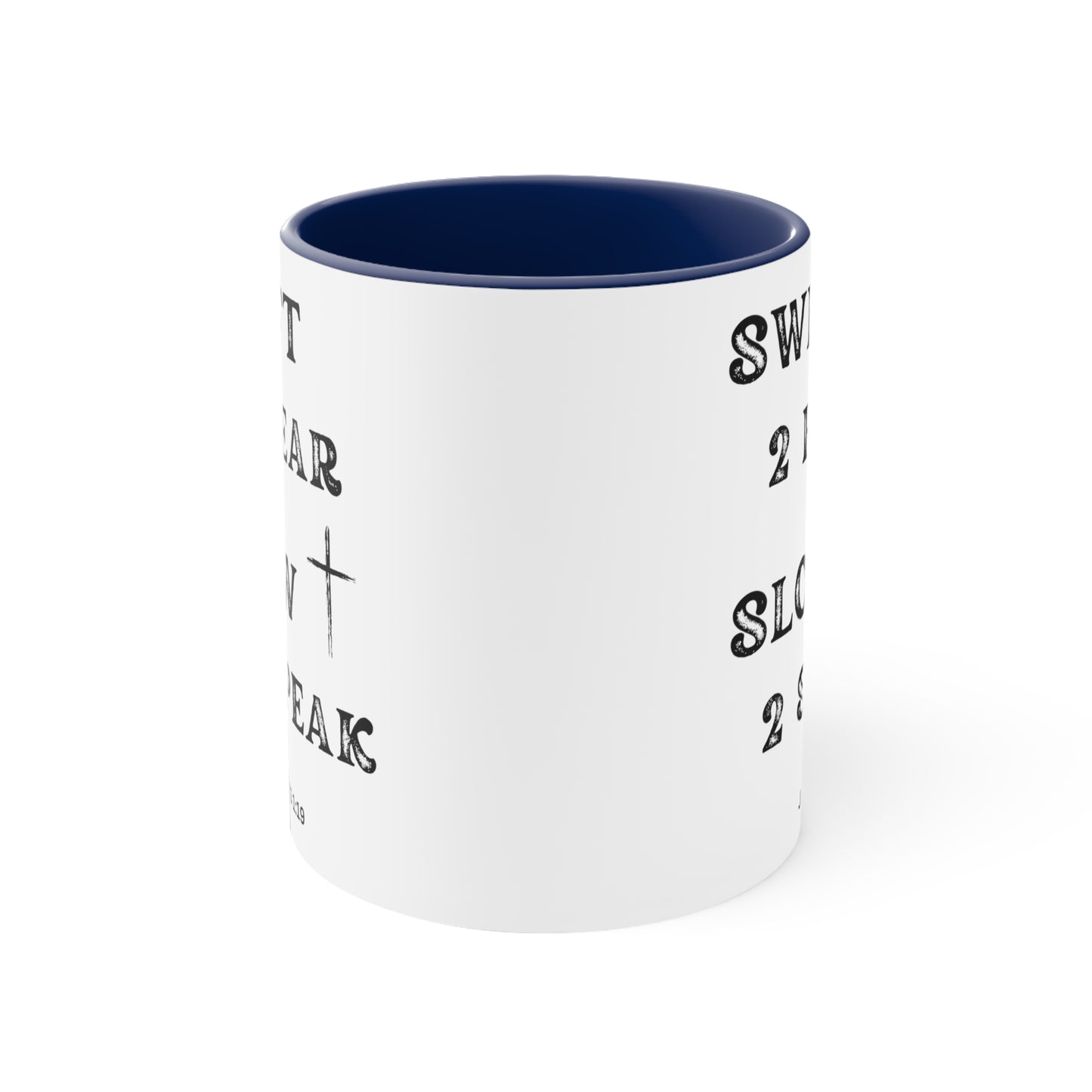 Christian Bible Gift Mug, James 1:19, Be Swift to Hear