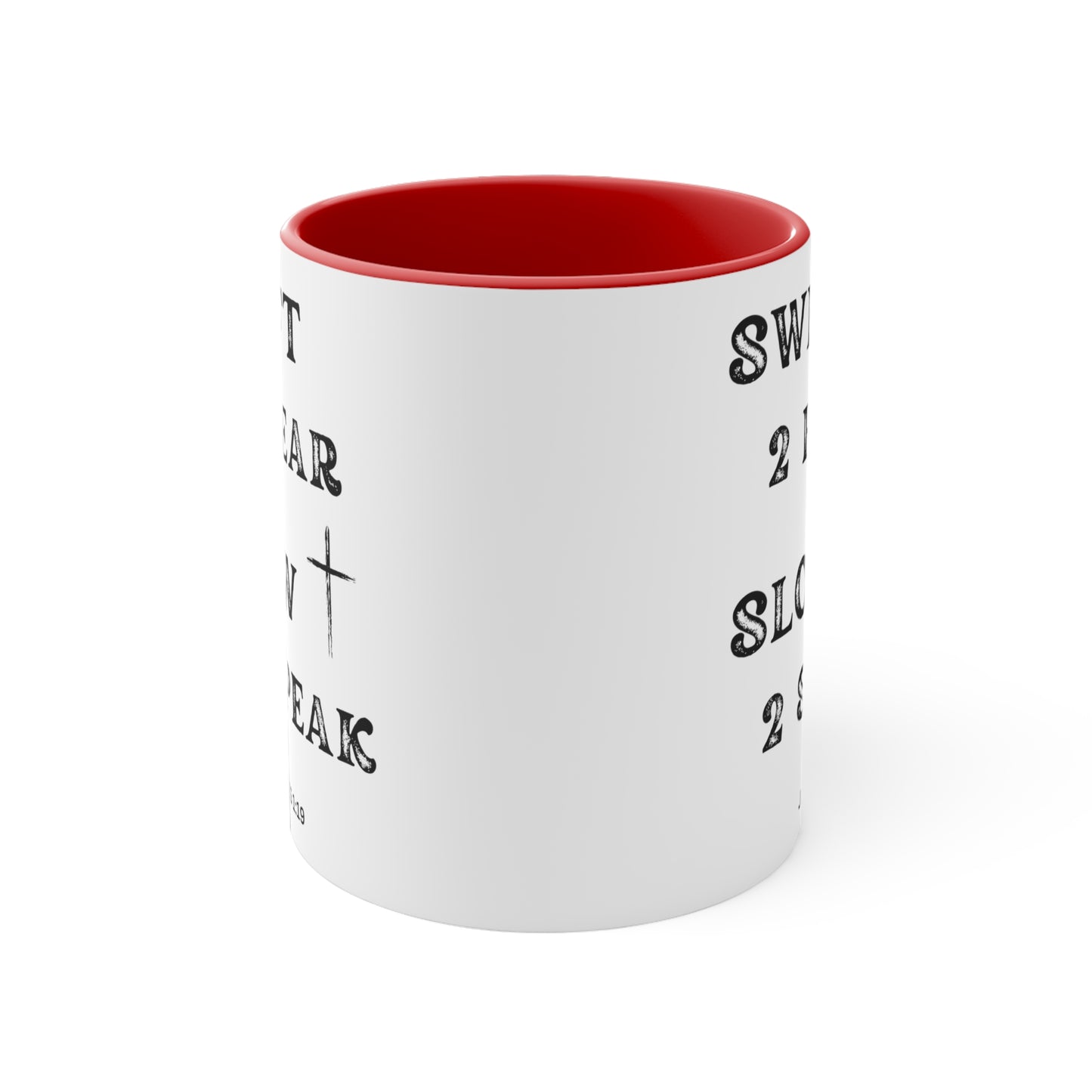 Christian Bible Gift Mug, James 1:19, Be Swift to Hear