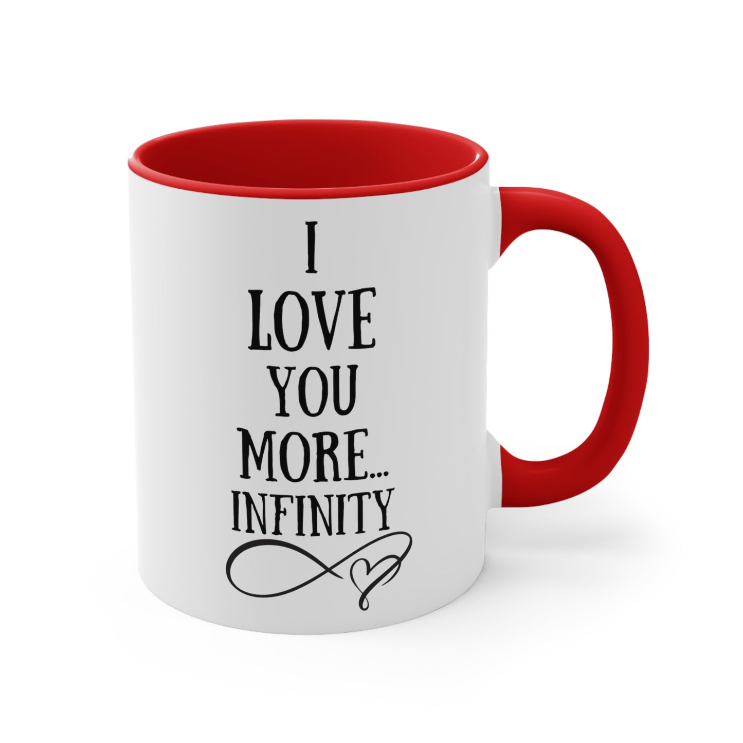 I Love You More Infinity Gift Mug