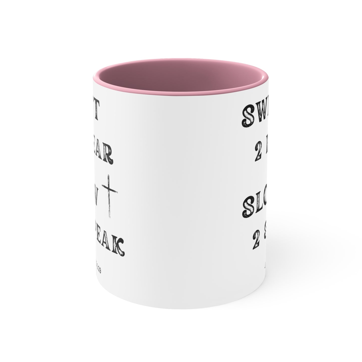 Christian Bible Gift Mug, James 1:19, Be Swift to Hear