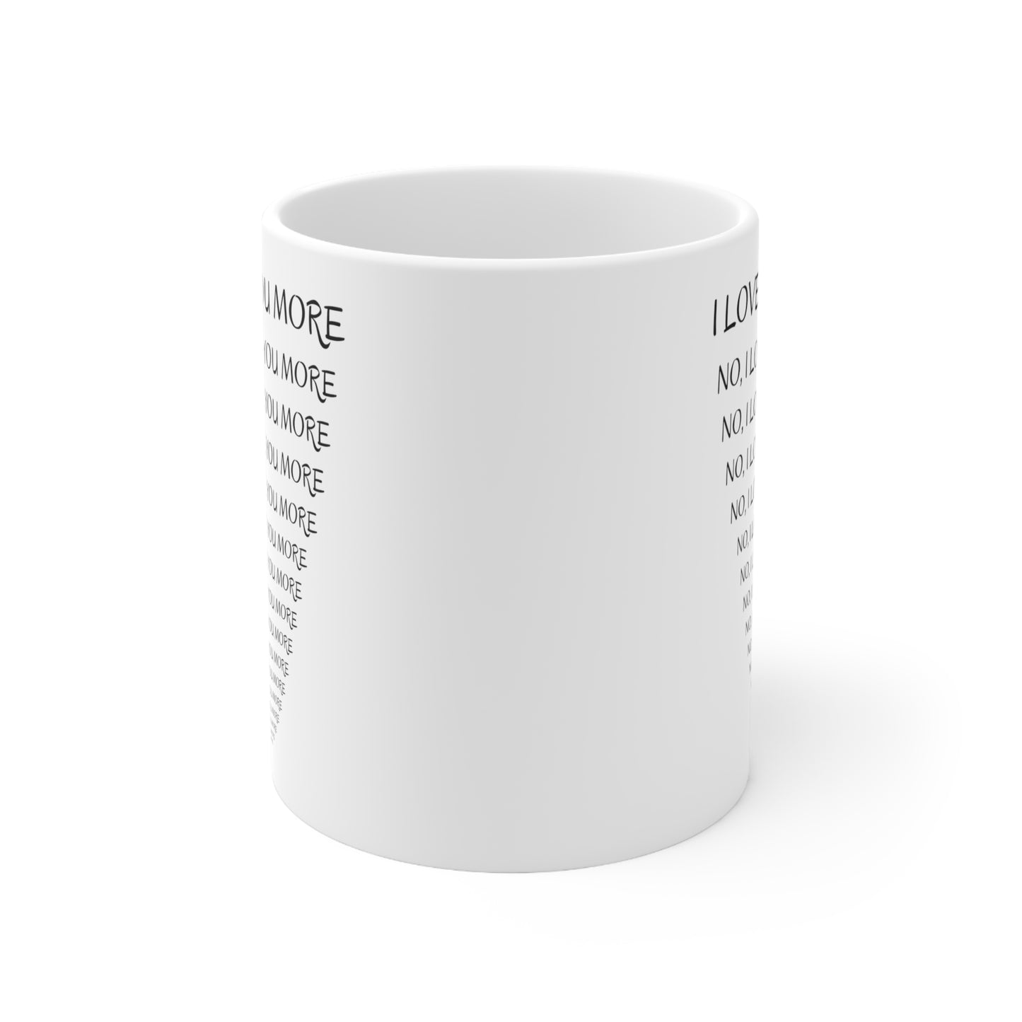 I Love You More Gift Mug