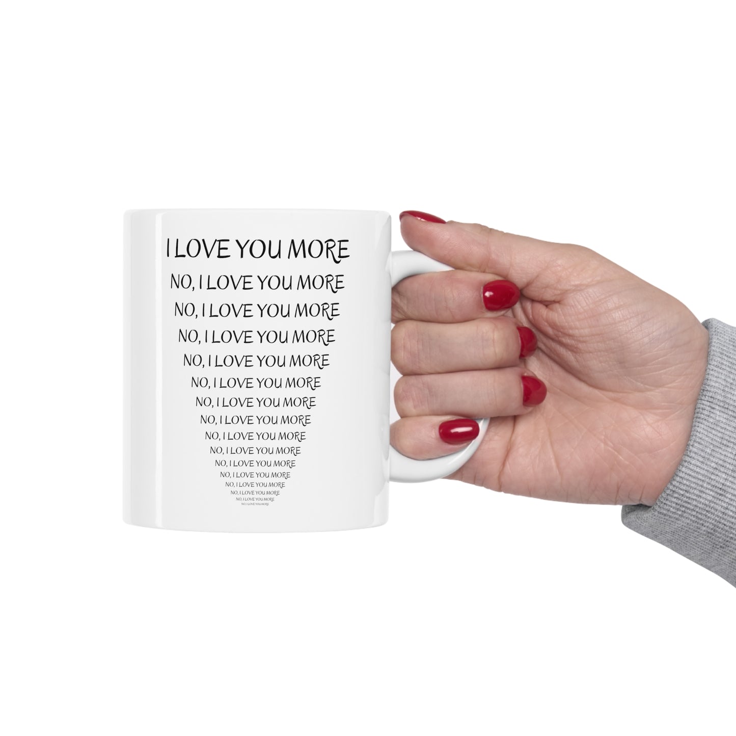 I Love You More Gift Mug