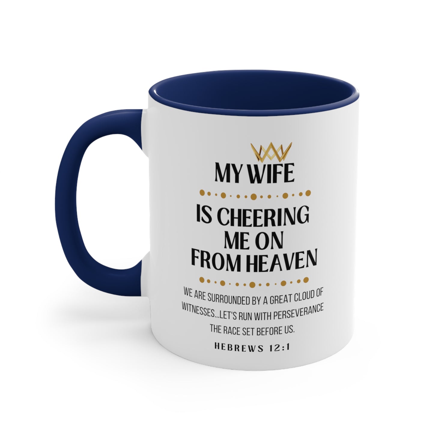 Wife Memorial Gift Mug, Cheering Me on from Heaven