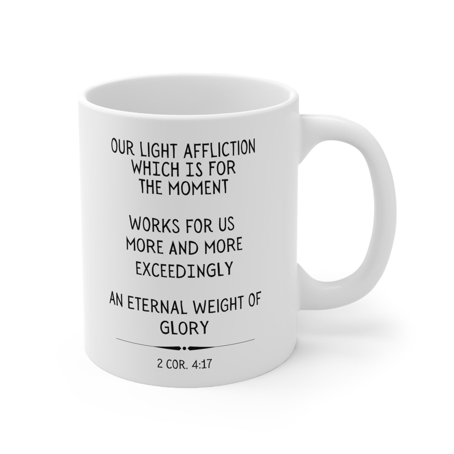 Scripture Mug, Our Light Affliction, 2 Corinthians 4:17