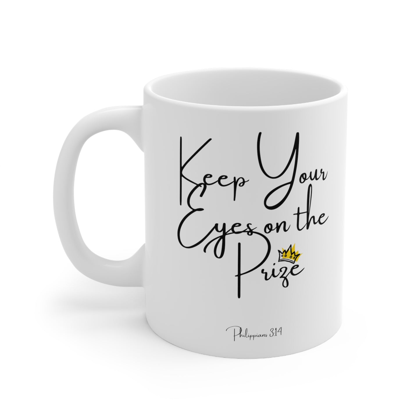 Christian Bible Gift Mug, Philippians 3:14, Keep Your Eyes on the Prize