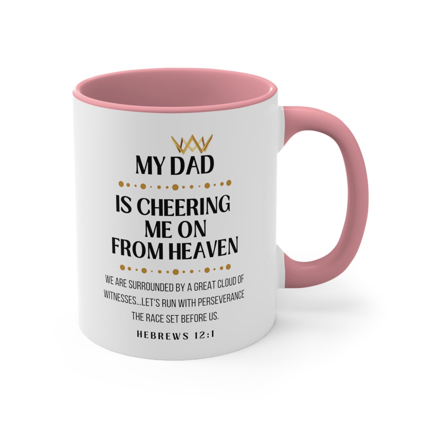 Dad Memorial Gift Mug, Cheering Me on from Heaven