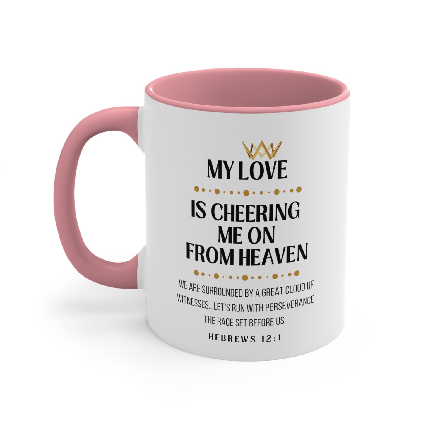 Loved One Memorial Gift Mug, Cheering Me On From Heaven
