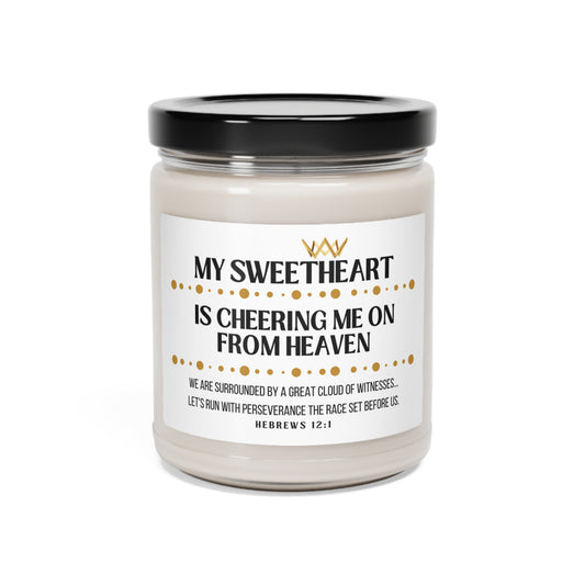 My Sweetheart Memorial Scented Soy Candle, Cheering Me On From Heaven
