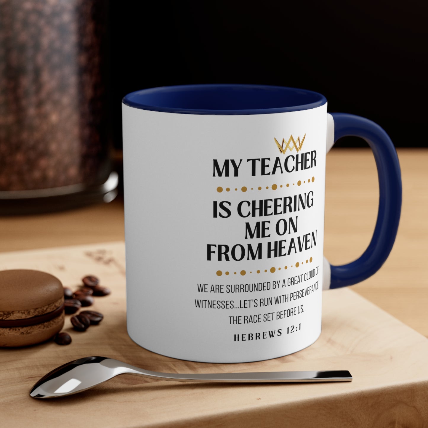Teacher Memorial Gift Mug, Cheering Me On From Heaven