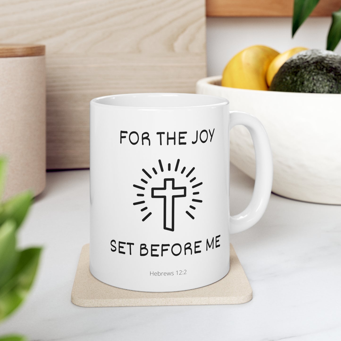 Christian Bible Gift Mug, Hebrews 12:2, For the Joy Set Before Me