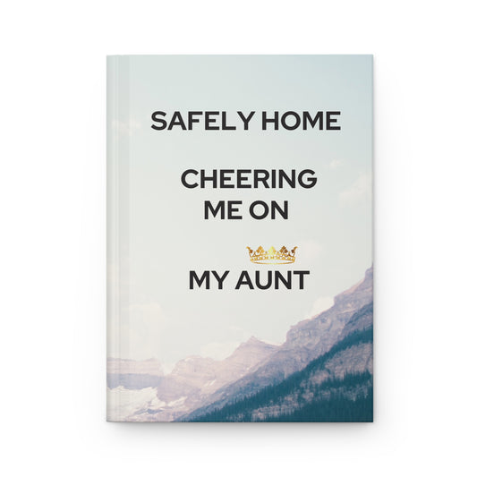 Grief Journal for Loss of Aunt, Safely Home Cheering Me On