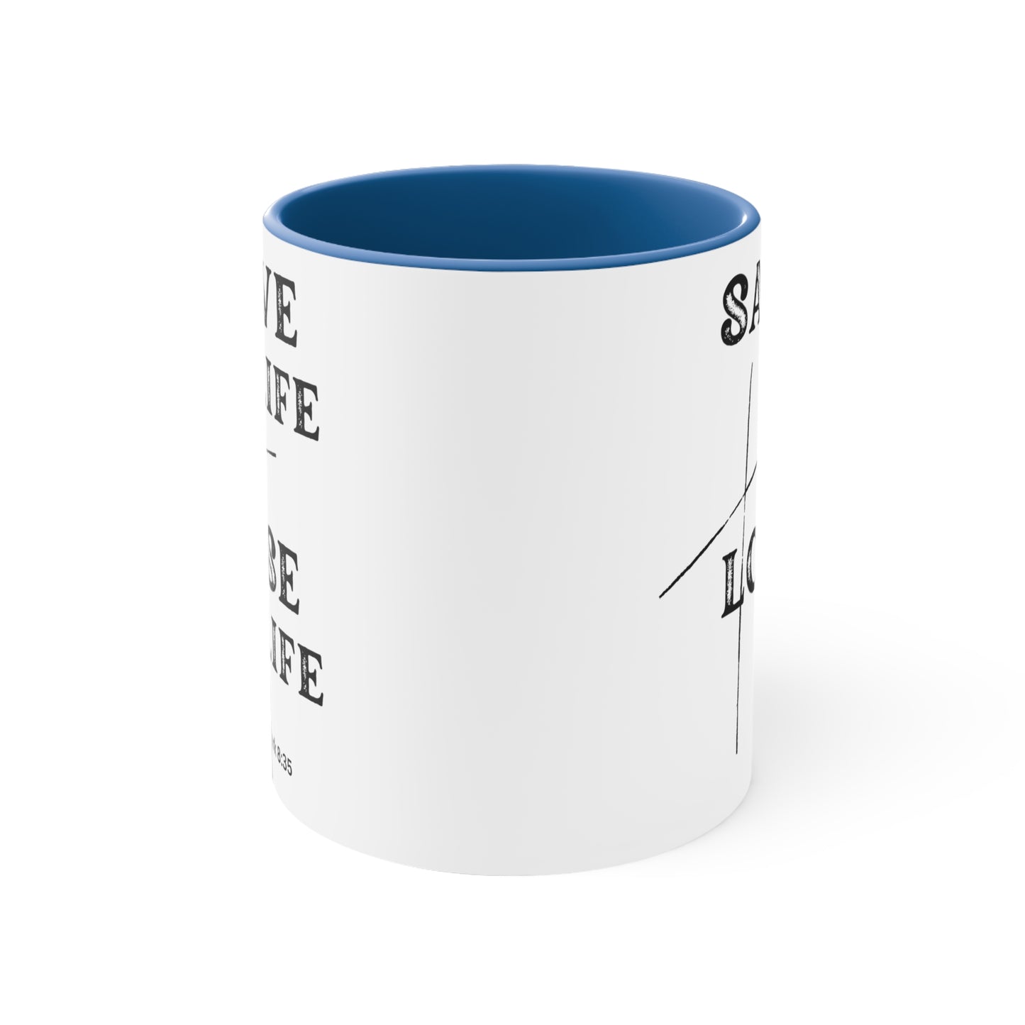 Christian Bible Gift Mug, Mark 8:34-35, Whoever Wants to Save His Life Will Lose It