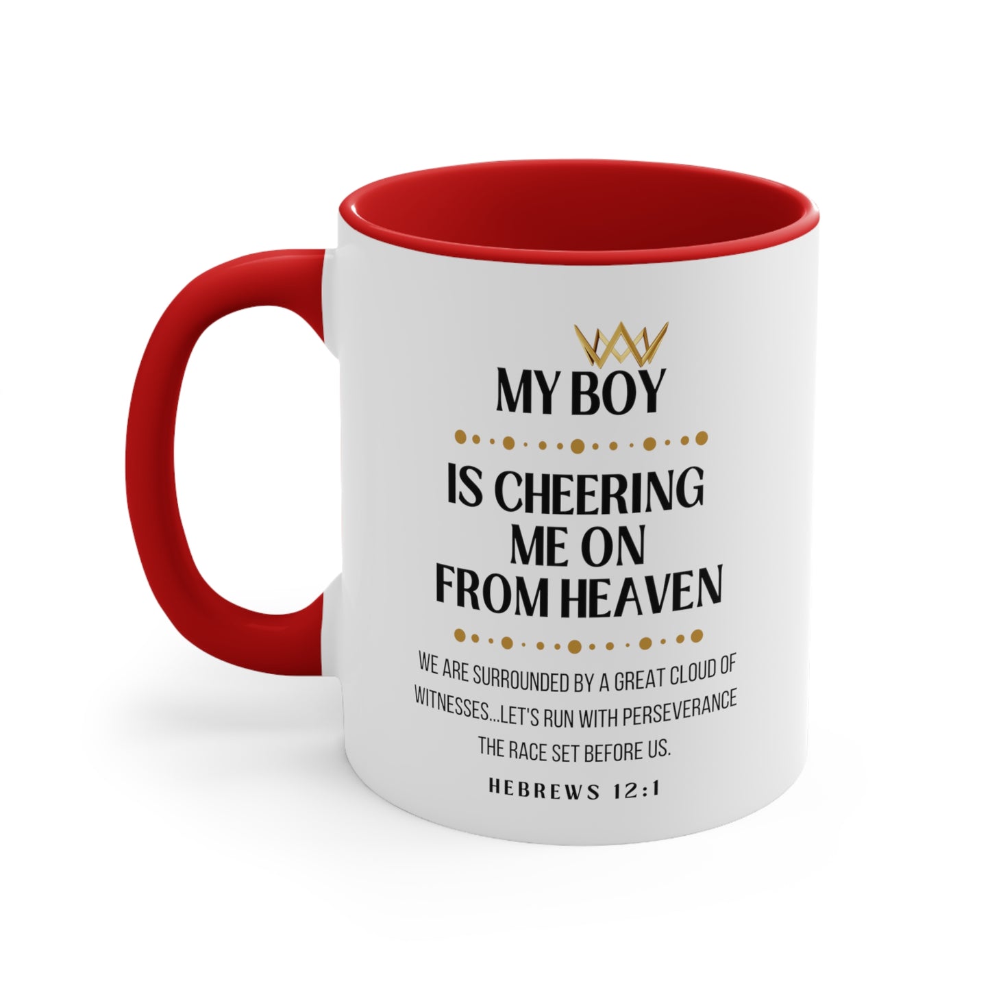 My Boy Memorial Gift Mug, Cheering Me On From Heaven