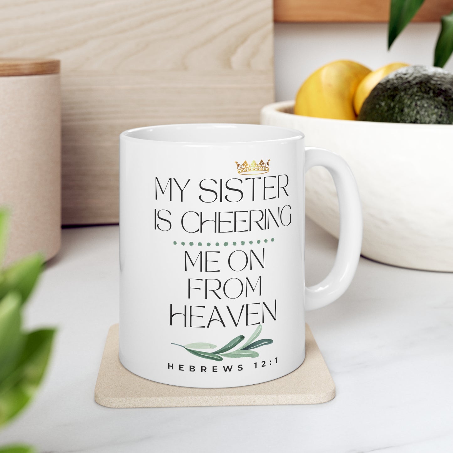 Sister Memorial Gift Mug, Cheering Me on from Heaven