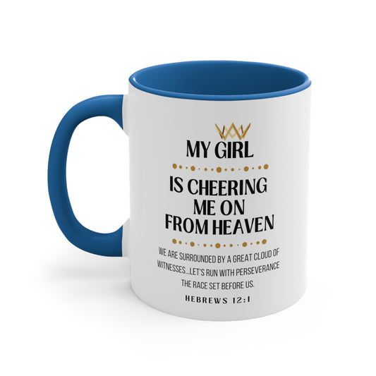 My Girl Memorial Gift Mug, Cheering Me On From Heaven