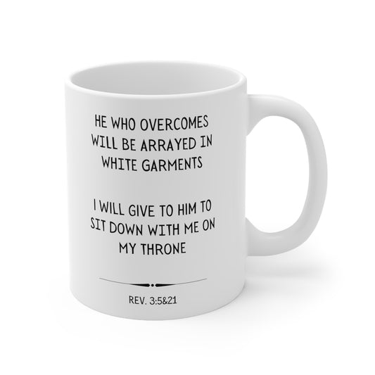 Scripture Mug, He Who Overcomes, Revelation 3:5&21