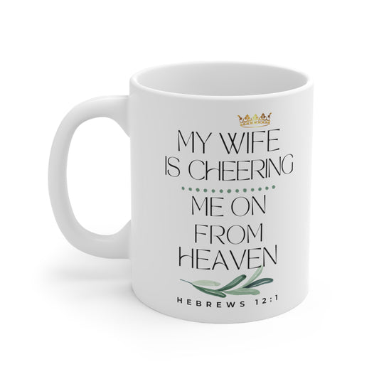 Wife Memorial Gift Mug, Cheering Me on from Heaven