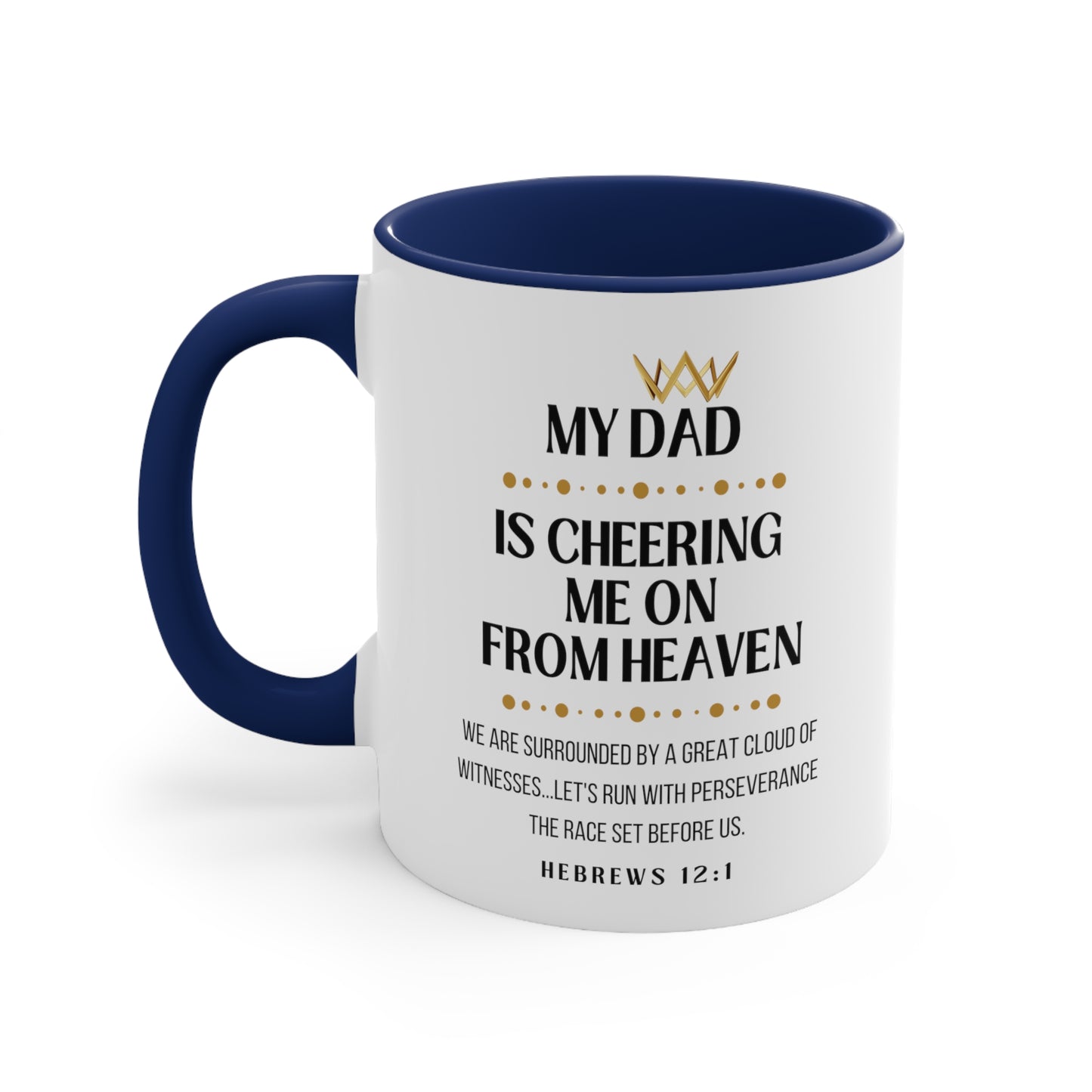 Dad Memorial Gift Mug, Cheering Me on from Heaven