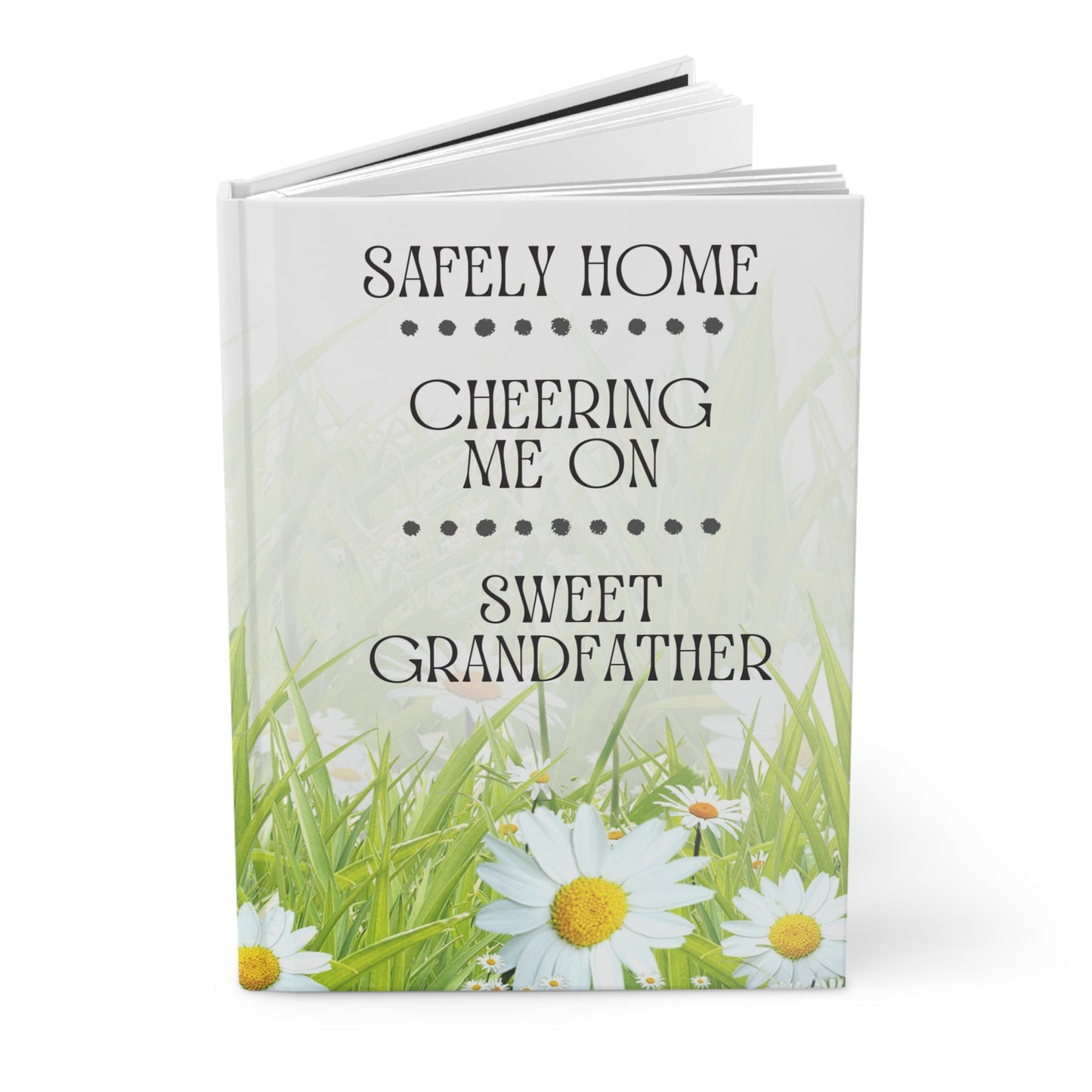 Grief Journal for Loss of Grandfather, Safely Home Cheering Me On
