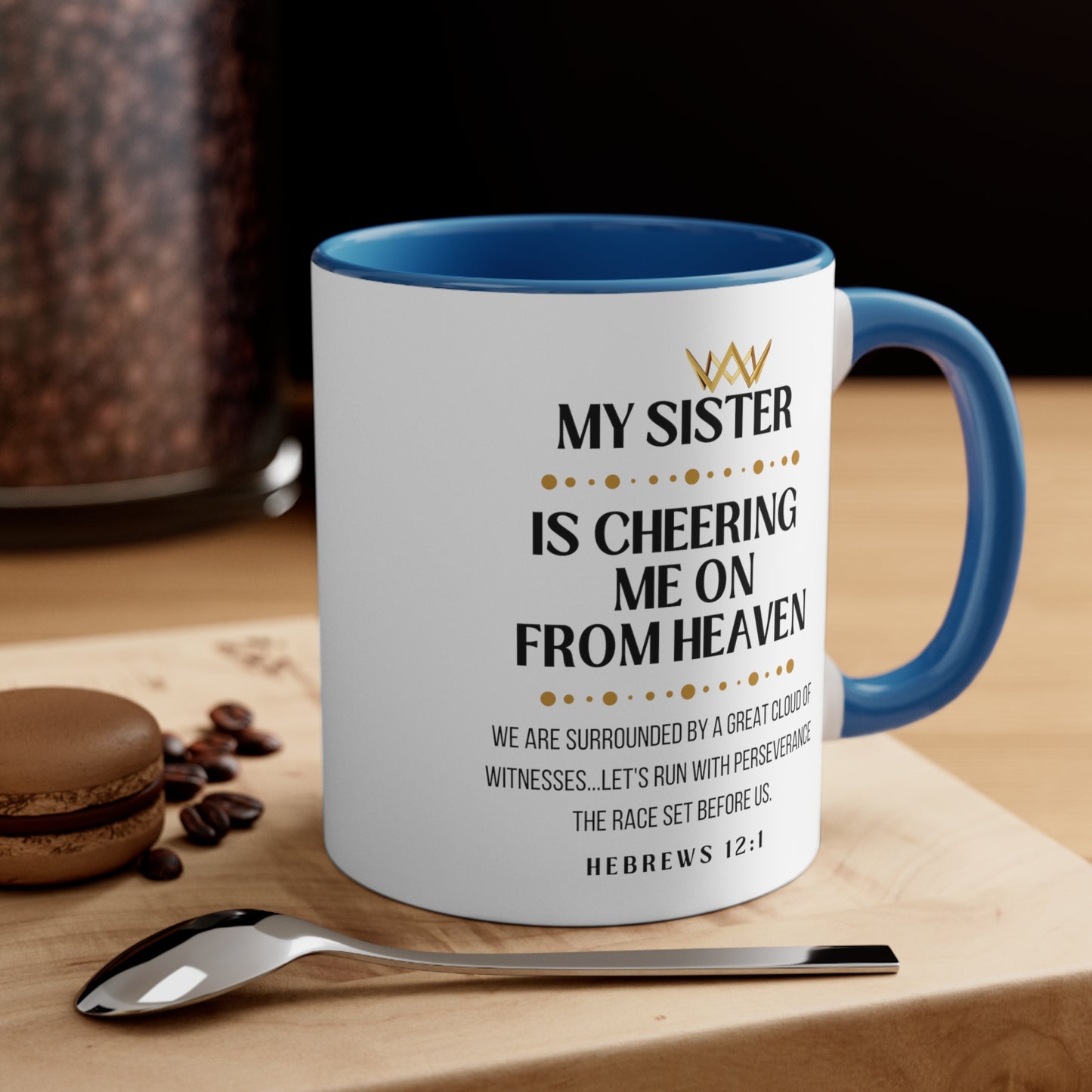 Sister Memorial Gift Mug, Cheering Me On From Heaven