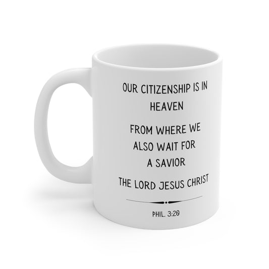 Scripture Mug, Citizenship in Heaven, Philippians 3:20