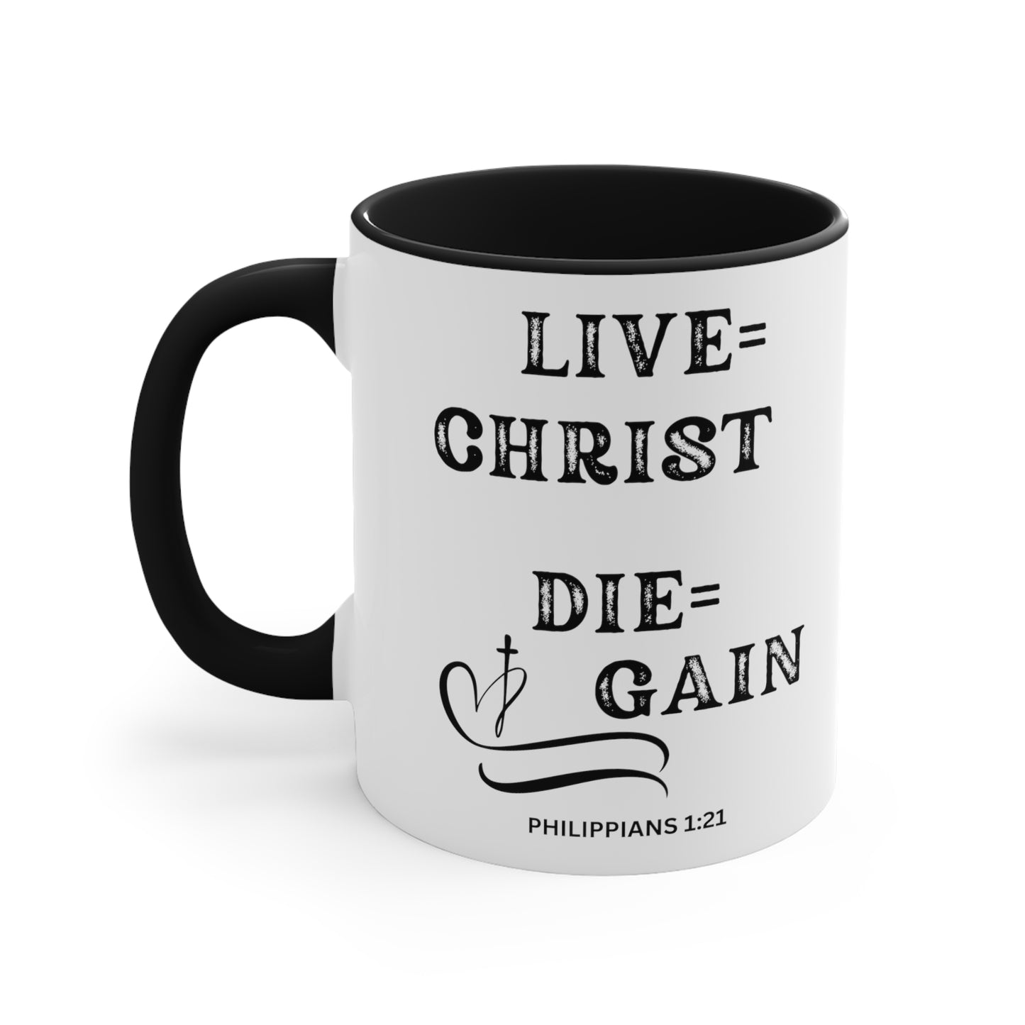 Christian Bible Gift Mug, Philippians 1:20-21, to Live Is Christ