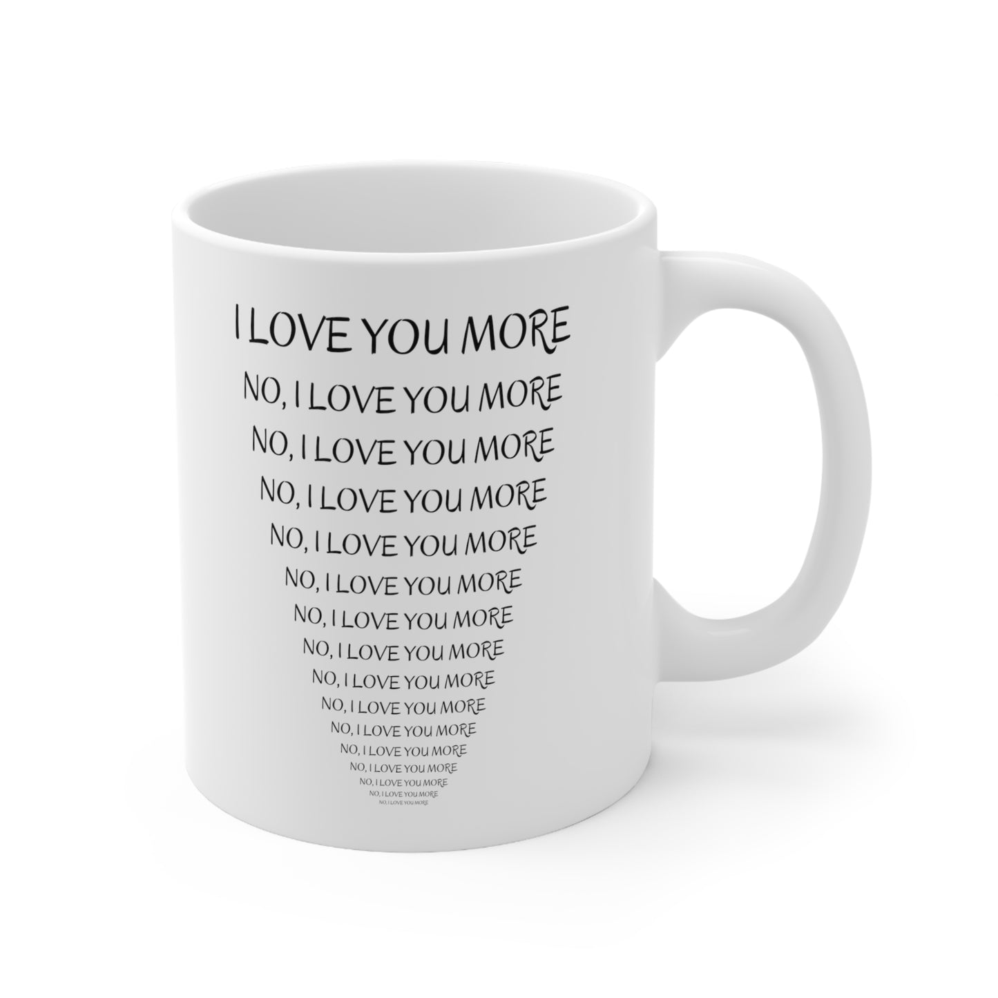 I Love You More Gift Mug