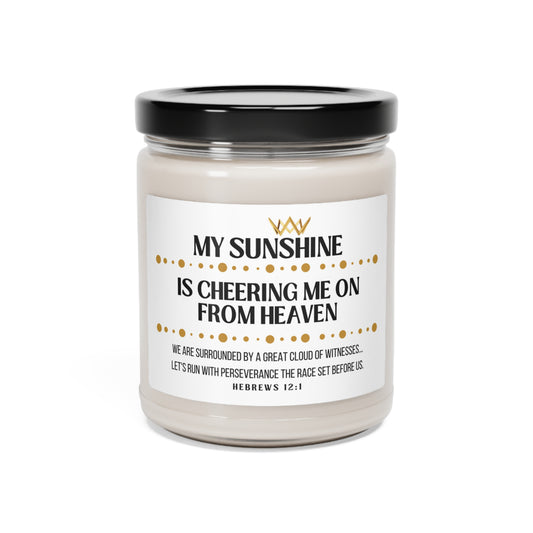 My Sunshine Memorial Scented Soy Candle, Cheering Me On From Heaven