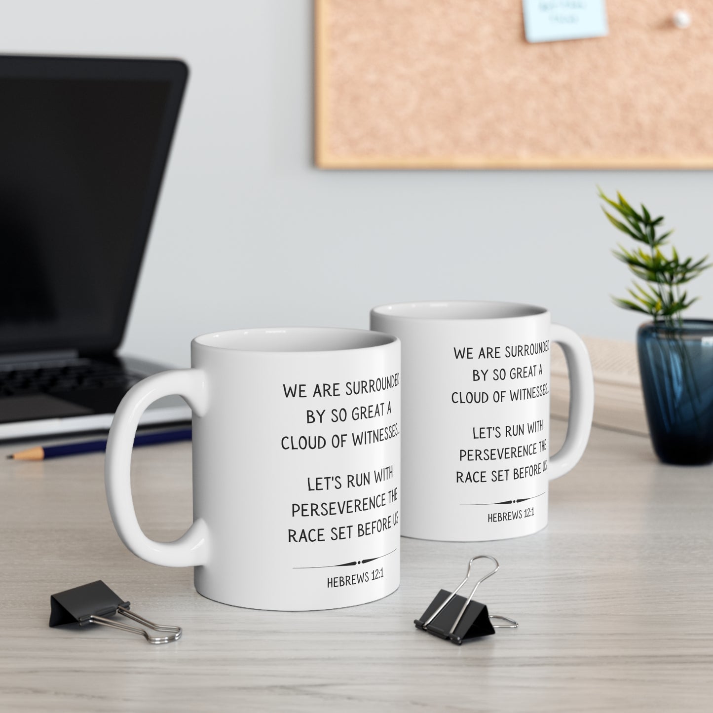 Scripture Mug, We Are Surrounded By A Great Cloud of Witnesses, Hebrews 12:1