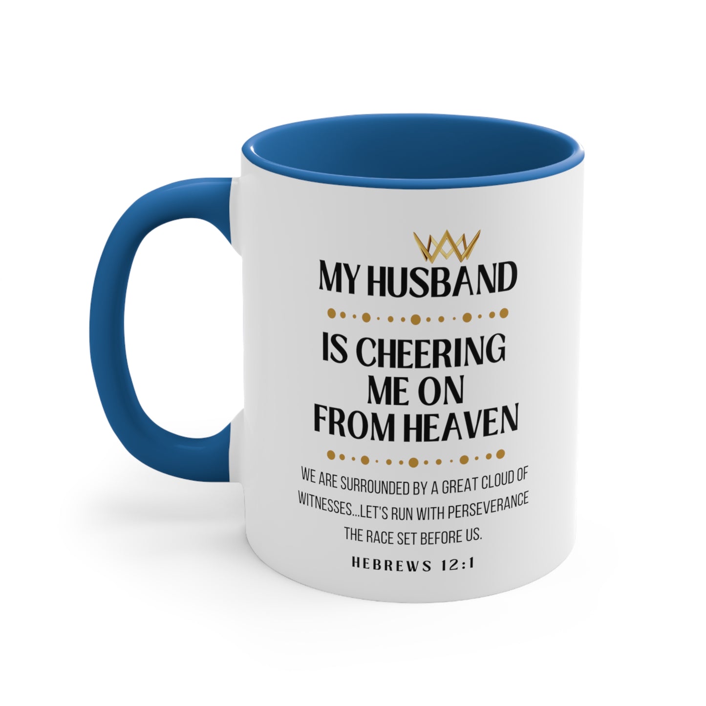 Husband Memorial Gift Mug, Cheering Me on from Heaven