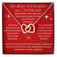 Brother In Heaven for Christmas Memorial Heart Necklace