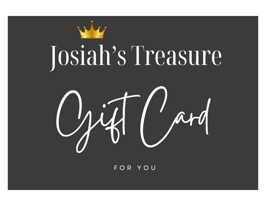 Josiah's Treasure Gift Card