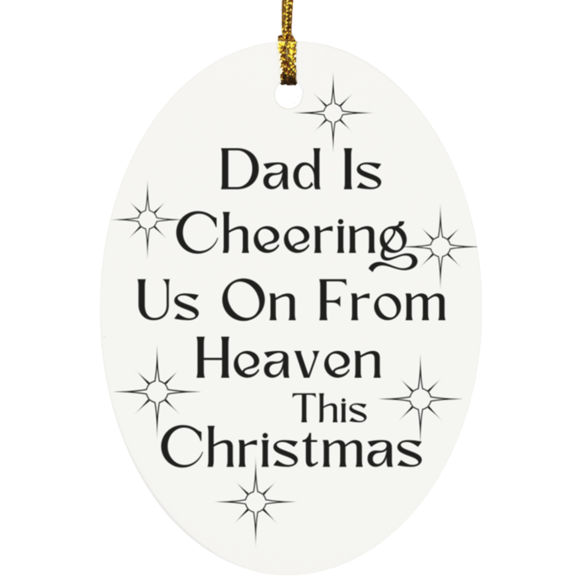 Dad In Heaven Christmas Ornament, Father Memorial for Christmas, Loss of Dad