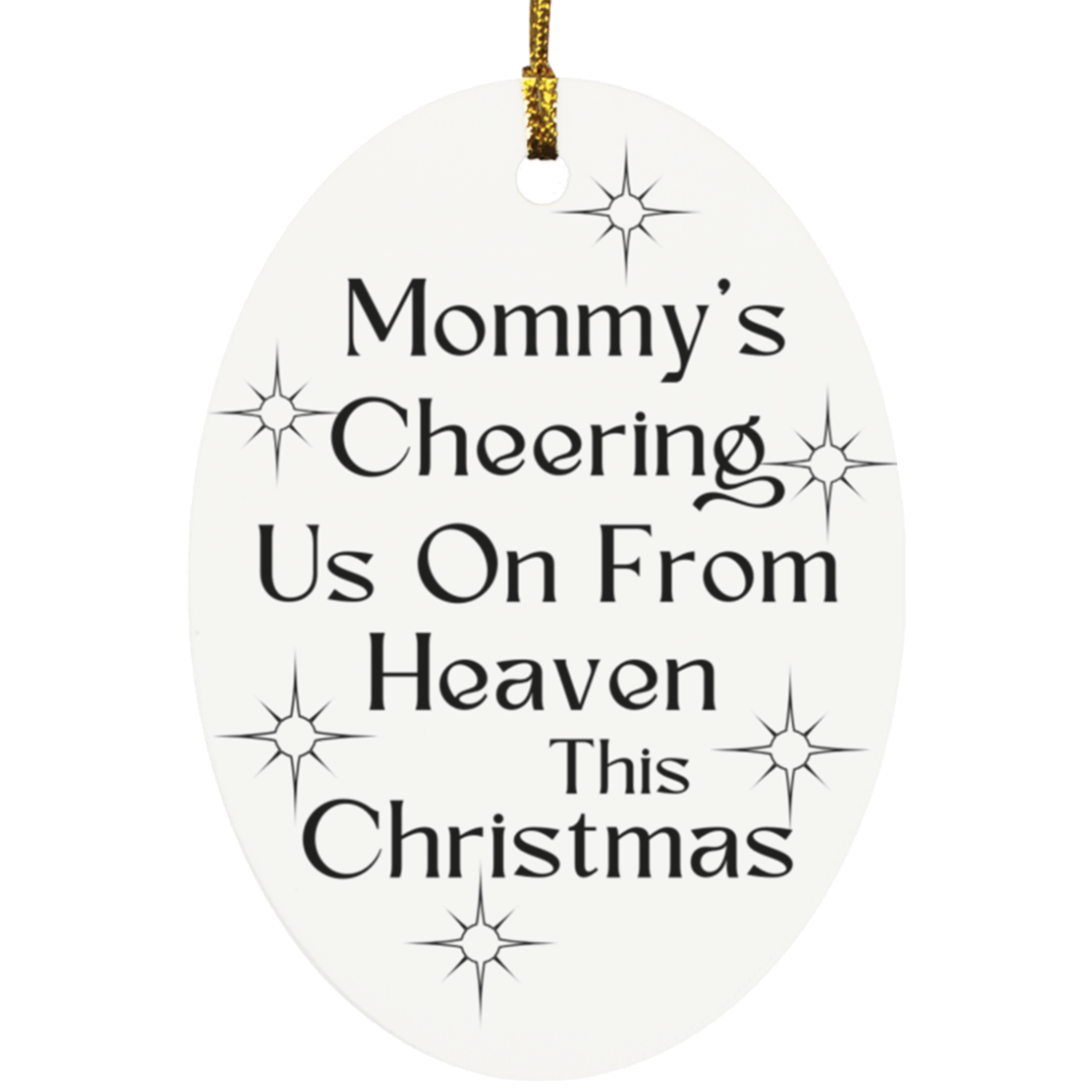 Mommy In Heaven Christmas Ornament, Mother Memorial for Christmas, Loss of Mom