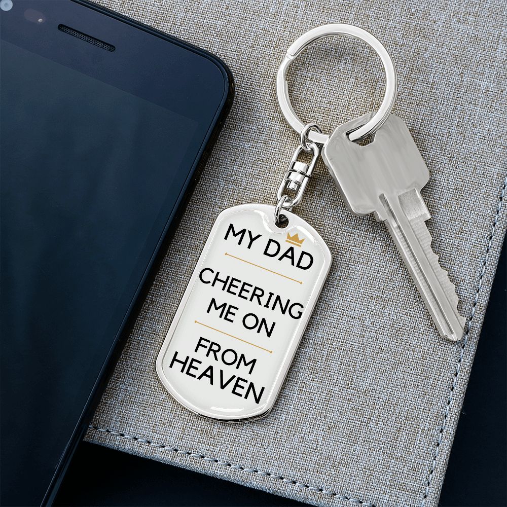 Dad Memorial Engravable Keychain, Cheering Me On From Heaven