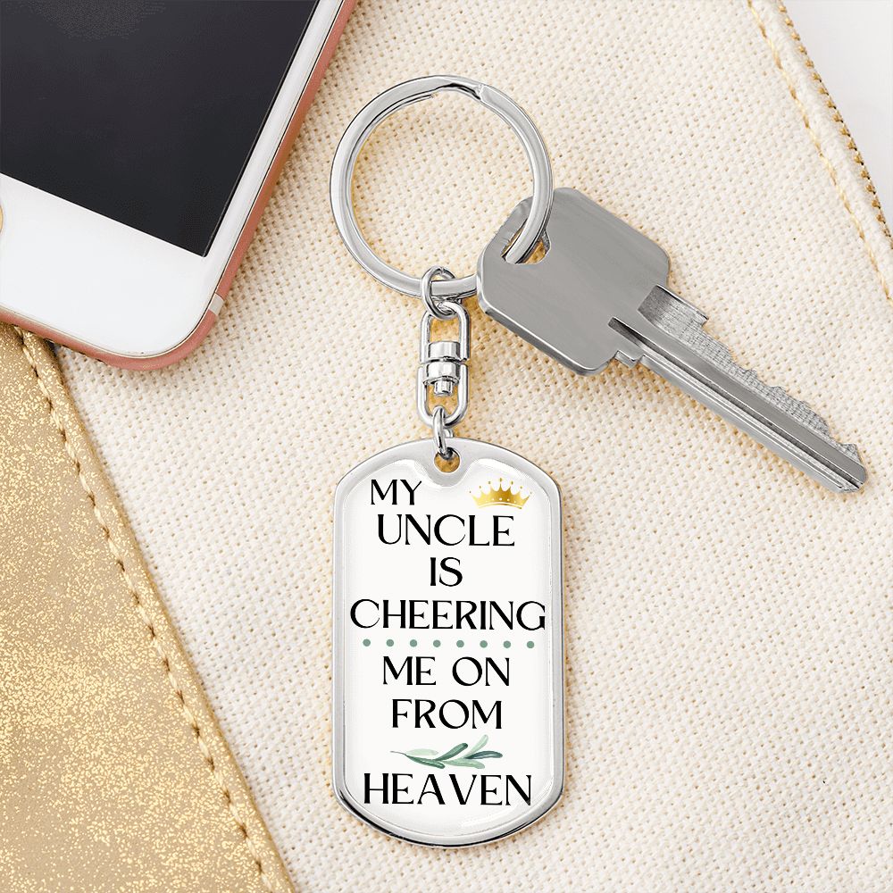 Uncle Memorial Engravable Keychain, Cheering Me On From Heaven
