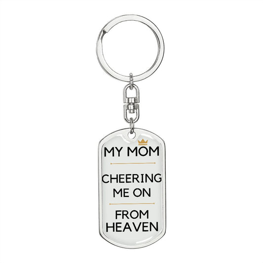 Mom Memorial Engravable Keychain, Cheering Me On From Heaven