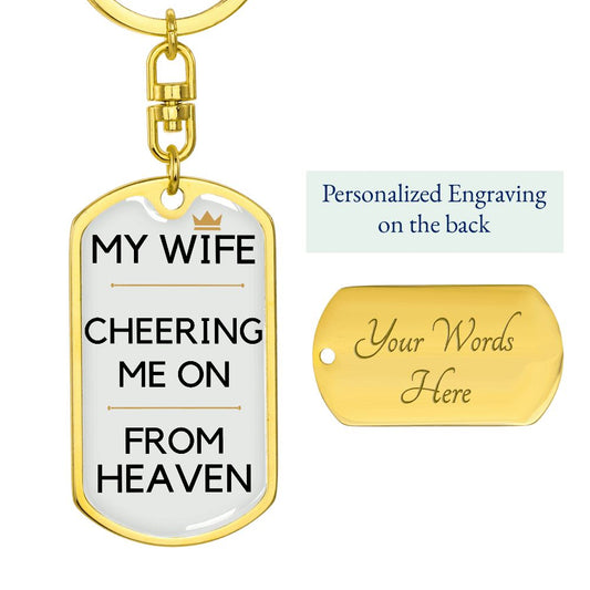 Wife Memorial Engravable Keychain, Cheering Me On From Heaven