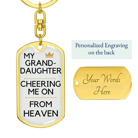 Granddaughter Memorial Engravable Keychain, Cheering Me On From Heaven