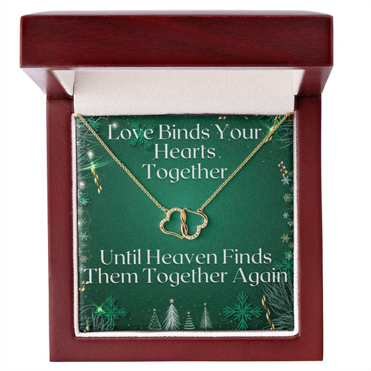 Christmas Memorial GOLD Heart Necklace, Love Binds Your Hearts Together...