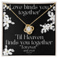 Memorial Love Knot Necklace, Love Binds You Together...